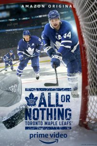 All or Nothing: Toronto Maple Leafs